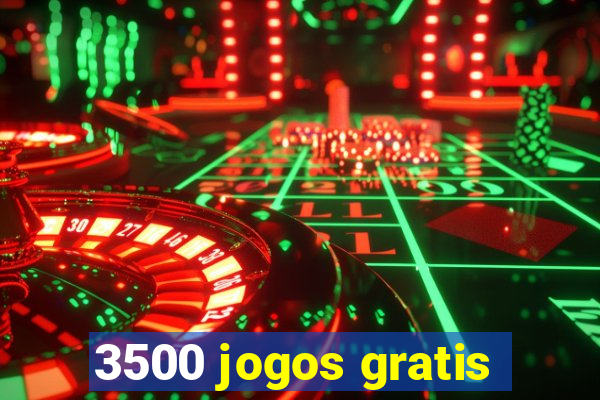 3500 jogos gratis